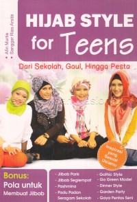 Image of Hijab style for teens : dari sekolah, gaul, hingga pesta
