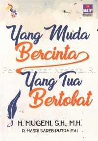 Image of Yang muda bercinta yang tua bertobat