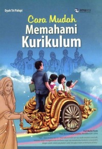 Image of Caraa mudah memahami kurikulum