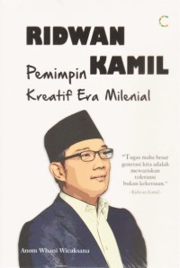 Image of Ridwan Kamil : pemimpin kreatif era milenial