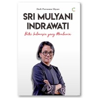 Image of Sri Mulyani Indrawati : putri Indonesia yang mendunia